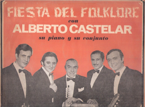 Alberto Castelar: Fiesta Del Folklore /lp Disc Jockey Fonola