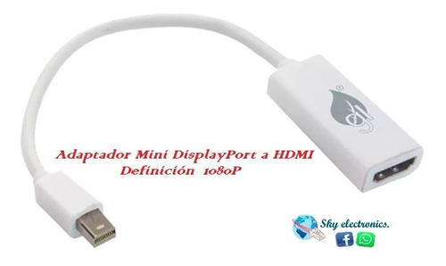 Adaptador Mini Displayport A Hdmi