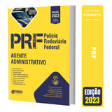 Apostila Prf - Agente Administrativo