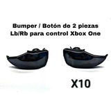 10x Bumper Boton Lb Y Rb Para Control  Xbox One ( 2 Partes )