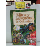 Mitos Y Leyendas De Colombia - Kingkolor - Ilustrado 