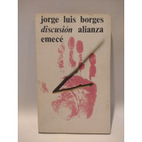 Discusion Jorge Luis Borges Alianza