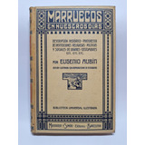 Antiguo Libro Marruecos En Nuestros Dias Eugenio Aubín Le625