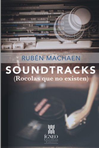 Soundtracks -rocolas Que No Existen-