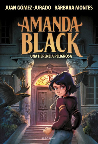 Amanda Black - Una Herencia Peligrosa Gomez-jurado / Montes