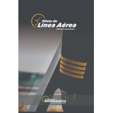 Piloto De Linea Aerea