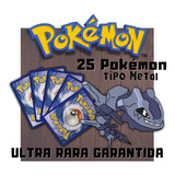 Lote Pokémon Metal 25 Cartas + Ultra Rara + 10 Energias