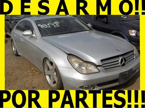 Mercedes Benz Cls Por Partes Desarmo Auto Partes Europeas Gd