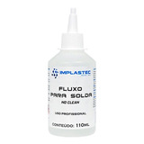 Fluxo Para Solda Liquido No Clean Frasco 110ml Implastec