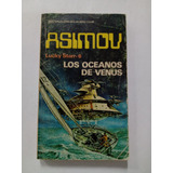 Los Océanos De Venus Isaac Asimov/ Lucky Starr Bruguera