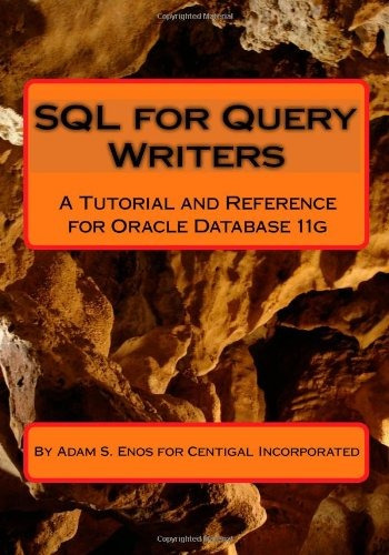 Sql For Query Writers Based On Oracle Database 11g