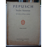 Partitura Violino Sechs Sonaten Joh. Chr. Pepusch