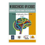 Neurociencias Aplicadas - Saforcada, Fariña