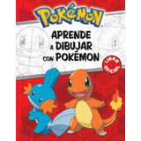 Aprende A Dibujar Con Pokemon