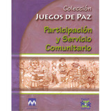 Participación Y Servicio Comunitario, De Varios Autores. Serie 9582008499, Vol. 1. Editorial Cooperativa Editorial Magisterio, Tapa Blanda, Edición 2006 En Español, 2006