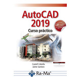 Libro Autocad 2019 - Cebolla, Castell/santoro, Jaime