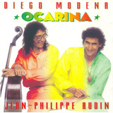Ocarina* Cd Diego Modena & Jean-philippe Audin*
