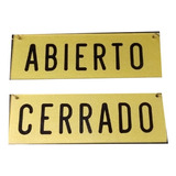 Cartel Abierto/cerrado Reversible Acrílico Dorado