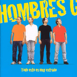 Hombres G Todo Esto Es Muy Extraño Lp Vinyl + Disco Cd