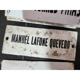 Cartel Antiguo Enlozado De Calle Manuel Lafone Quevedo