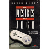 Livro Os Mestres Do Jogo - Por Dentro Da Nintendo