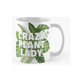 Taza Crazy Plant Lady Calidad Premium