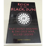 Reich Of The Black Sun * Farrell Joseph P. * Nazismo