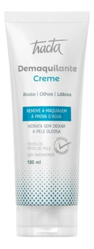 Demaquilante Creme Facial Rosto Olhos E Lábios Tracta 