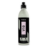 Polidor De Corte Para Verniz Asiático V10 500ml Vonixx