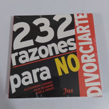 232 Razones Para No Divorciarte. Alessandra Lorenzo.j Neuman
