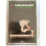 Cassette Raul Di Blasio - El Piano De América (1416)