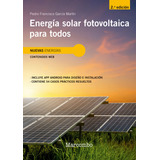 Libro Energia Solar Fotovoltaica Para Todos 2âªed