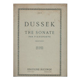 Dussek   Tre Sonate (partituras Piano)