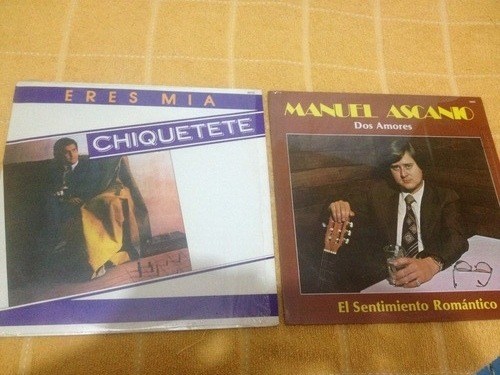 Chiquetete  Y  Manuel Ascano Dos Amores Precio X Disco Vinil