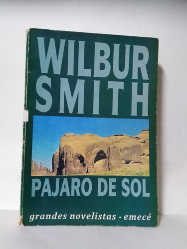 Pajaro De Sol - Wilbur Smith - Tamaño Grande