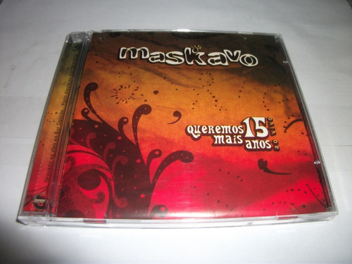  Cd - Maskavo Queremos Mais 15 Anos Ao Vivo