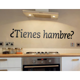 Vinilo Decorativo Frase Tienes Hambre Cocina Vinilandia