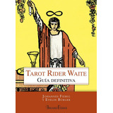 Libro: Tarot Rider Waite. Fiebig, Johannes#bürger, Evelin. A