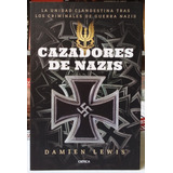 Cazadores De Nazis - Damien Lewis - Crítica 