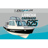 Lancha Tracker Trakker 625 Cabinado