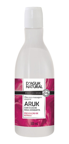 Rosa Mosqueta Óleo Aruk  Massagem 300ml -  Dagua Natural