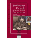 Cartas De Amor A Stalin - Mayorga Juan