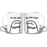 Taza Personalizada Meme Flork - Yo Con Y Sin Café Amargado