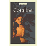 Coraline - Neil Gaiman