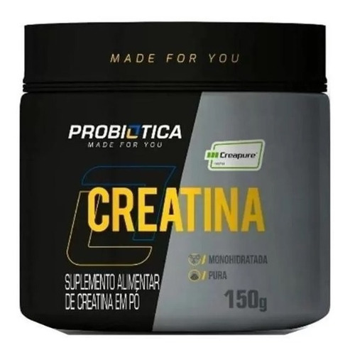 Creatina Creapure 150g - Probiótica