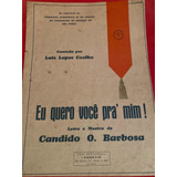 Partitura Antiga Luiz Lopes Coelho Cândido O. Barbosa Ler