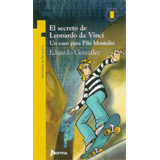 Secreto De Leonardo Da Vinci, El. Un Caso Para Pilo Montali