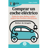 Guã­aburros Comprar Coche Elã©ctrico - De Aragã¿n Balboa-...