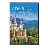 Visions Of Germany And Austria