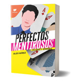 Perfectos Mentirosos 2: Peligros Y Verdades